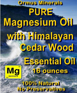 Ormus Minerals -Pure Magnesium Oil with Himalayan Cedar Wood EO